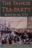 Yankee Tea-Party (eBook, ePUB)