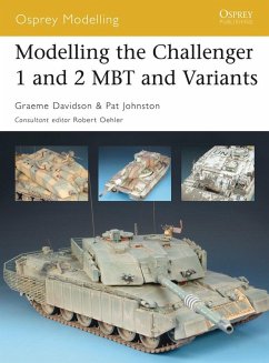 Modelling the Challenger 1 and 2 MBT and Variants (eBook, ePUB) - Davidson, Graeme; Johnston, Pat