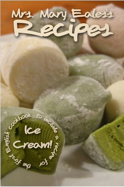 Mrs Mary Eales's Recipes (eBook, ePUB) Mrs Mary Eales's Recipes (eBook, ePUB)