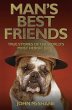 Man's Best Friends - True Stories of... - Bild 1