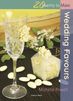 Twenty to Make: Wedding Favours (eBook, ePUB) - Powell, Michelle