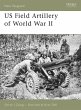 US Field Artillery of World War II... - Bild 1