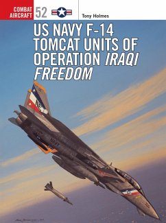 US Navy F-14 Tomcat Units of Operation Iraqi Freedom (eBook, PDF) - Holmes, Tony