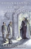 Sherlock Holmes and the Affair in Transylvania (eBook, ePUB)