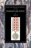 History of the Indian Mutiny of 1857-58 (eBook, PDF)