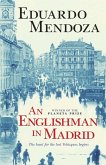 An Englishman in Madrid (eBook, ePUB)