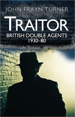 Traitor (eBook, ePUB) - Frayn Turner, John