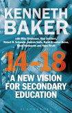 14-18 - A New Vision for Secondary Education (eBook, ePUB)