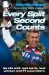 Every Split Second Counts - My Life... - Bild 1