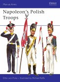 Napoleon's Polish Troops (eBook, ePUB)