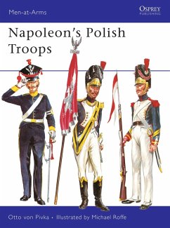 Napoleon's Polish Troops (eBook, ePUB) - Pivka, Otto Von