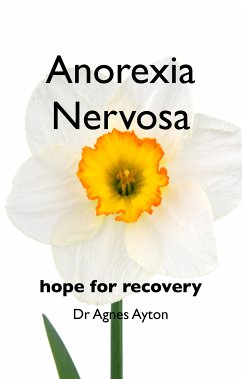 Anorexia Nervosa (eBook, ePUB) - Ayton, Agnes