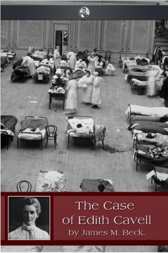Case of Edith Cavell (eBook, ePUB) - Beck, James