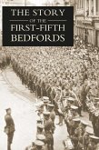 Story of the First-Fifth Bedfords (eBook, PDF)