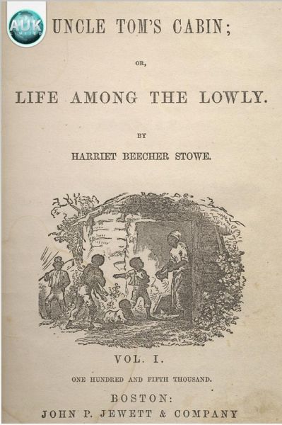 Uncle Tom's Cabin (eBook, ePUB) Uncle Tom's Cabin (eBook, ePUB)