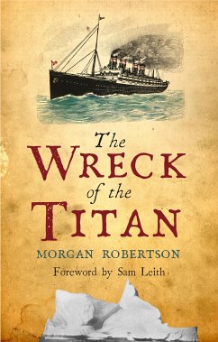 The Wreck of the Titan (eBook, ePUB) - Robertson, Morgan