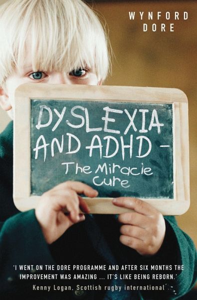 Dyslexia and ADHD - The Miracle Cure (eBook, ePUB) Dyslexia and ADHD - The Miracle Cure (eBook, ePUB)