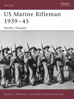 US Marine Rifleman 1939-45 (eBook, PDF) - Rottman, Gordon L.