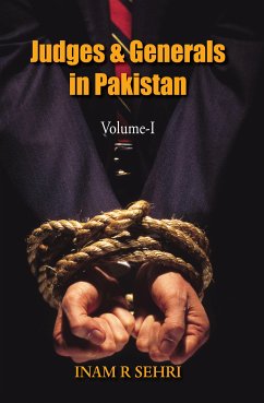 Judges and Generals of Pakistan: Volume I (eBook, ePUB) - Sehri, Inam R