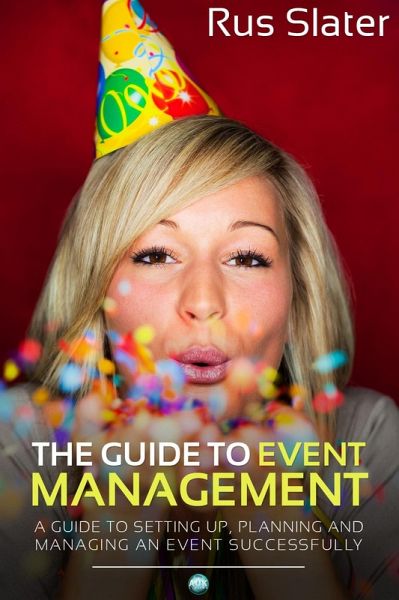 Guide to Event Management (eBook, PDF)