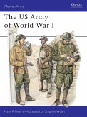 The US Army of World War I (eBook, PDF)