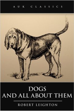 Cover Dogs and All About Them (eBook, ePUB)