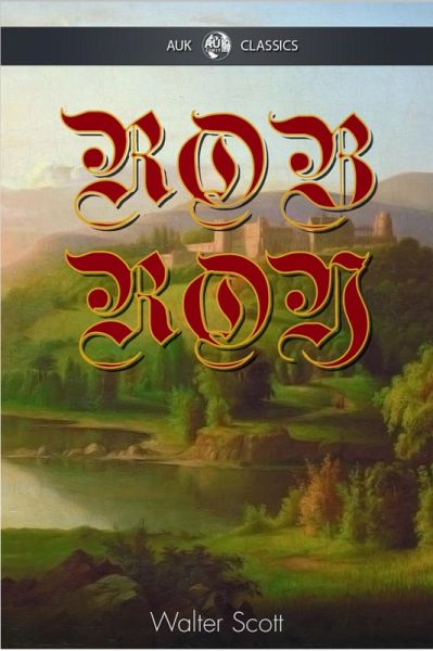 Rob Roy (eBook, ePUB) Rob Roy (eBook, ePUB)