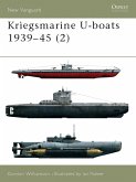 Kriegsmarine U-boats 1939-45 (2) (eBook, ePUB)