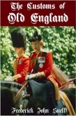 Customs of Old England (eBook, ePUB)