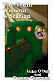 Train without a Station (eBook, ePUB)