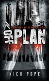 Off Plan - Corruption is Rife on the City Streets (eBook, ePUB)