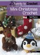 20 to Crochet: Mini Christmas Crochet... - Bild 1