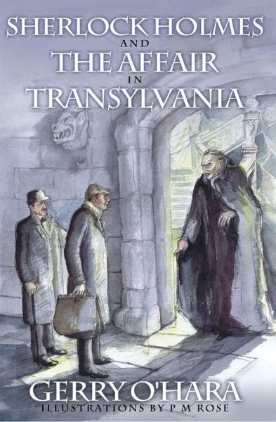Sherlock Holmes and the Affair in Transylvania (eBook, PDF) Sherlock Holmes and the Affair in Transylvania (eBook, PDF)