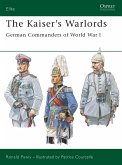 The Kaiser's Warlords (eBook, ePUB)