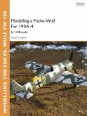 Modelling a Focke-Wulf Fw 190A-4 (eBook, PDF)
