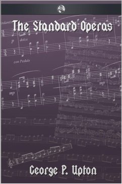 Standard Operas (eBook, ePUB) - Upton, George P.