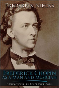 Frederick Chopin (eBook, ePUB) - Niecks, Frederick
