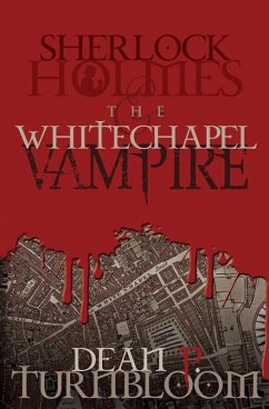 Cover Sherlock Holmes and the Whitechapel Vampire (eBook, ePUB)