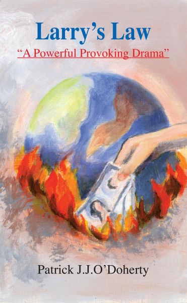 Larry's Law - A Powerful Provoking Drama (eBook, ePUB) Larry's Law - A Powerful Provoking Drama (eBook, ePUB)