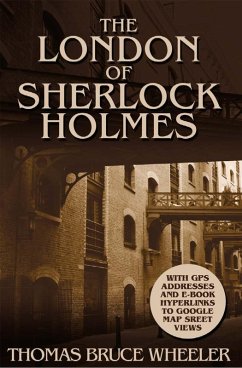 London of Sherlock Holmes (eBook, PDF) - Wheeler, Thomas Bruce