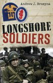 Longshore Soldiers (eBook, ePUB)
