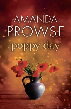 Poppy Day (eBook, ePUB) - Prowse, Amanda
