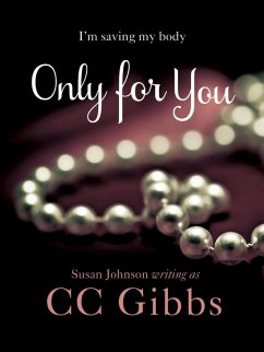 Only For You (eBook, ePUB) - Gibbs, Cc