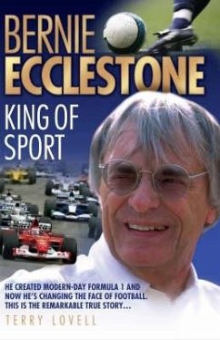 Bernie Ecclestone - King of Sport (eBook, ePUB) - Lovell, Terry
