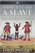 Thirty Years a Slave (eBook, ePUB) - Bild 1