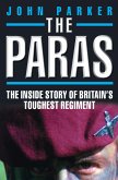 The Paras - The Inside Story of Britain's Toughest Regiment (eBook, ePUB)