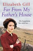 Far From My Father's House (eBook, ePUB)