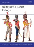 Napoleon's Swiss Troops (eBook, ePUB)