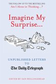 Imagine My Surprise... (eBook, ePUB)