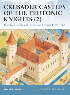 Cover Crusader Castles of the Teutonic Knights (2) (eBook, ePUB)
